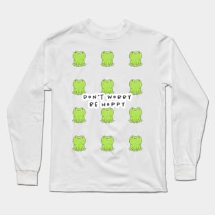 Frog Pun be hoppy Long Sleeve T-Shirt